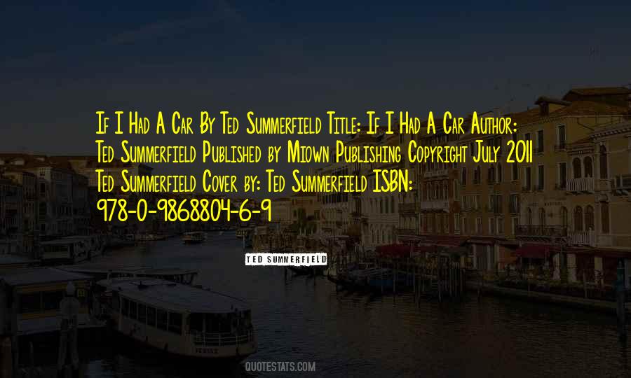 Ted Summerfield Quotes #672866 Ted Summerfield Quotes #672866