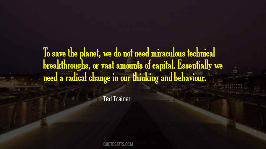 Ted Trainer Quotes #624274