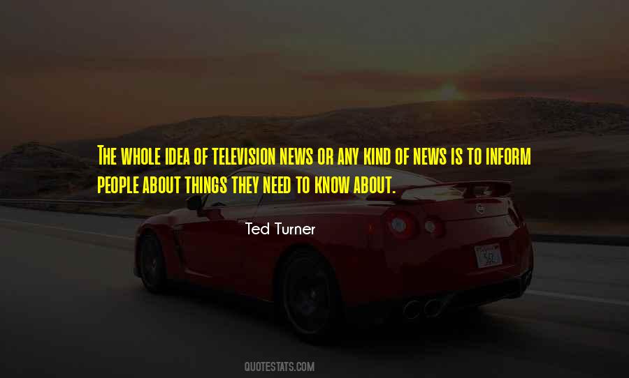 Ted Turner Quotes #1022128