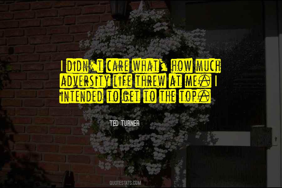 Ted Turner Quotes #1066574