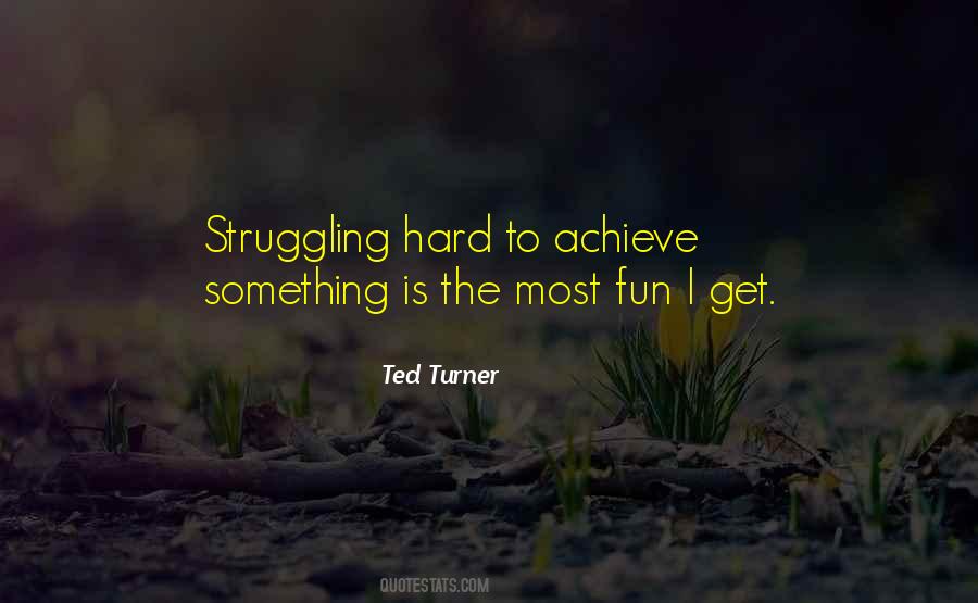 Ted Turner Quotes #1622752