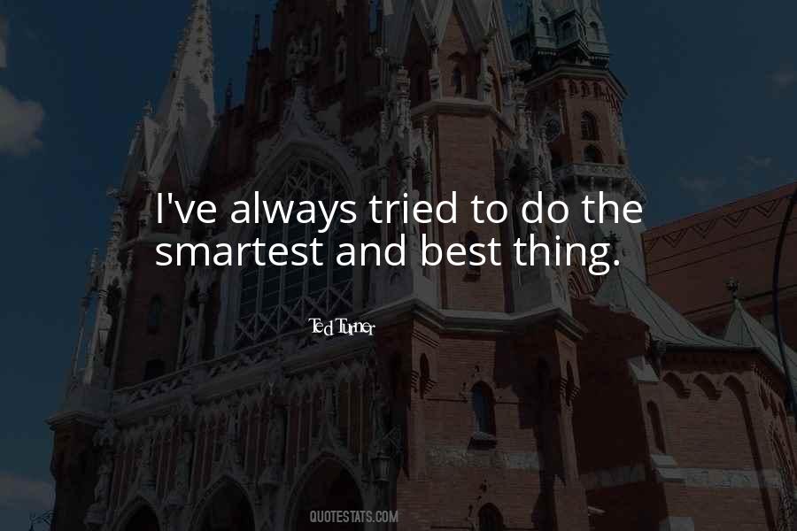 Ted Turner Quotes #1754529
