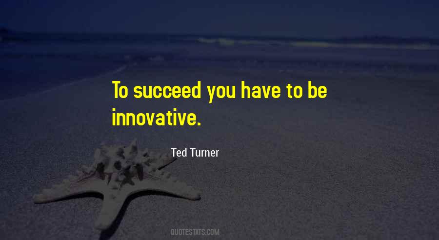 Ted Turner Quotes #368856