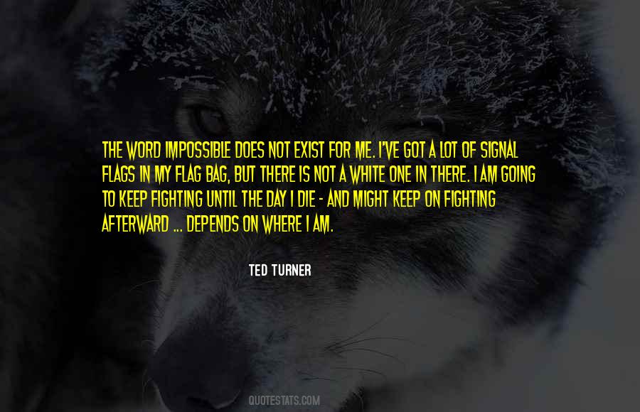 Ted Turner Quotes #374662