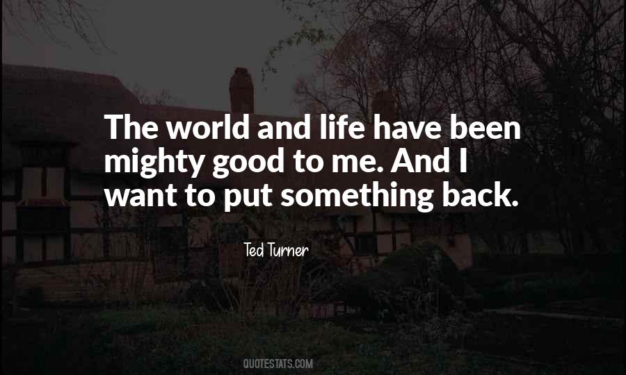 Ted Turner Quotes #445969