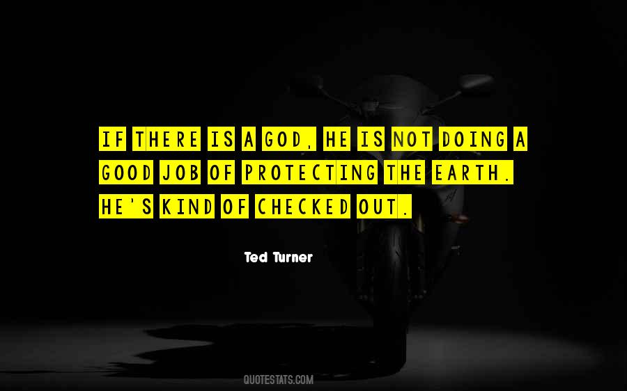 Ted Turner Quotes #507426