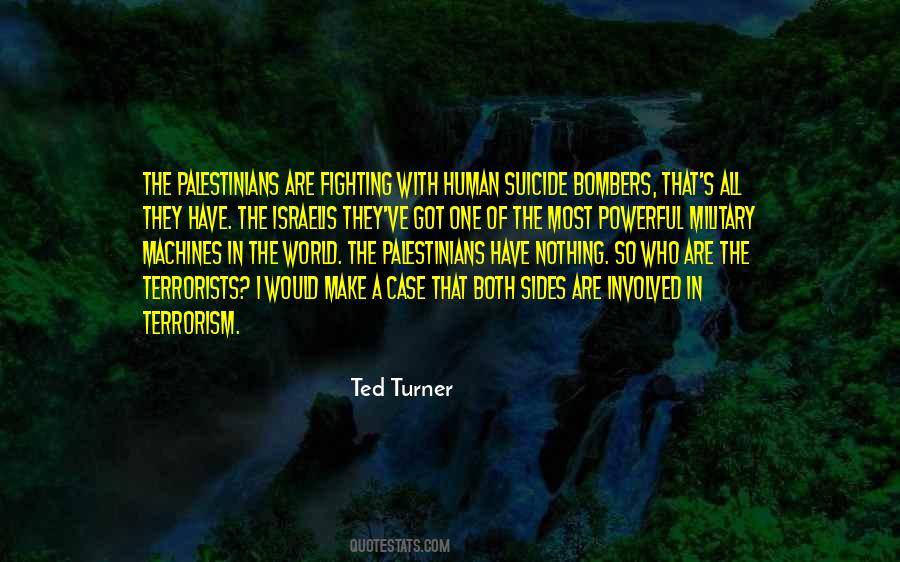 Ted Turner Quotes #616578