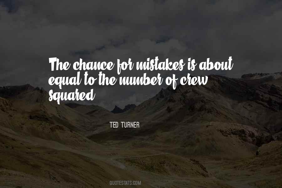 Ted Turner Quotes #702887