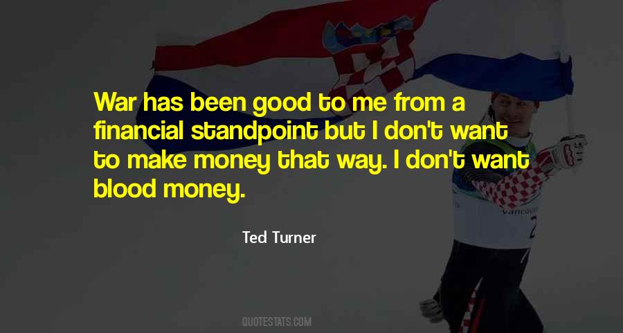 Ted Turner Quotes #745948