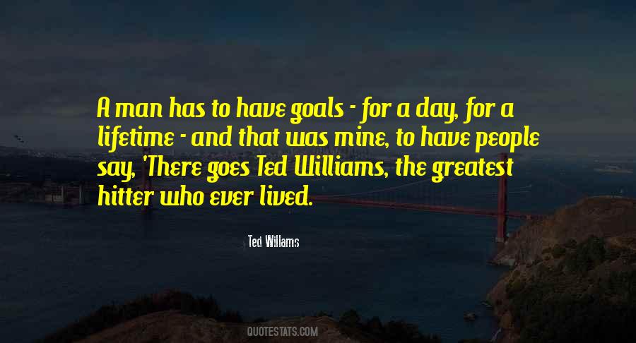 Ted Willams Quotes #547856 Ted Willams Quotes #547856