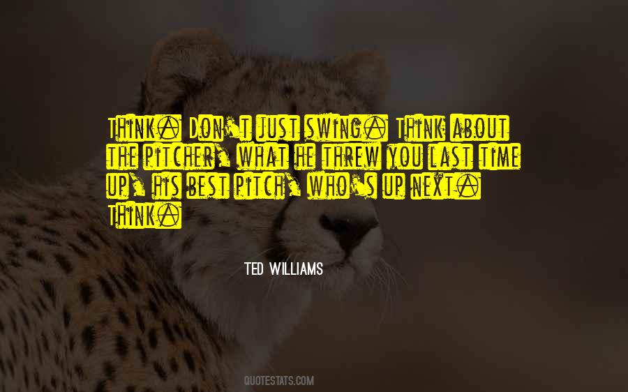 Ted Williams Quotes #1335167