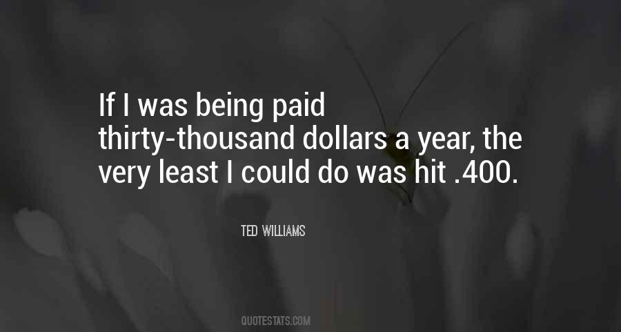Ted Williams Quotes #632674