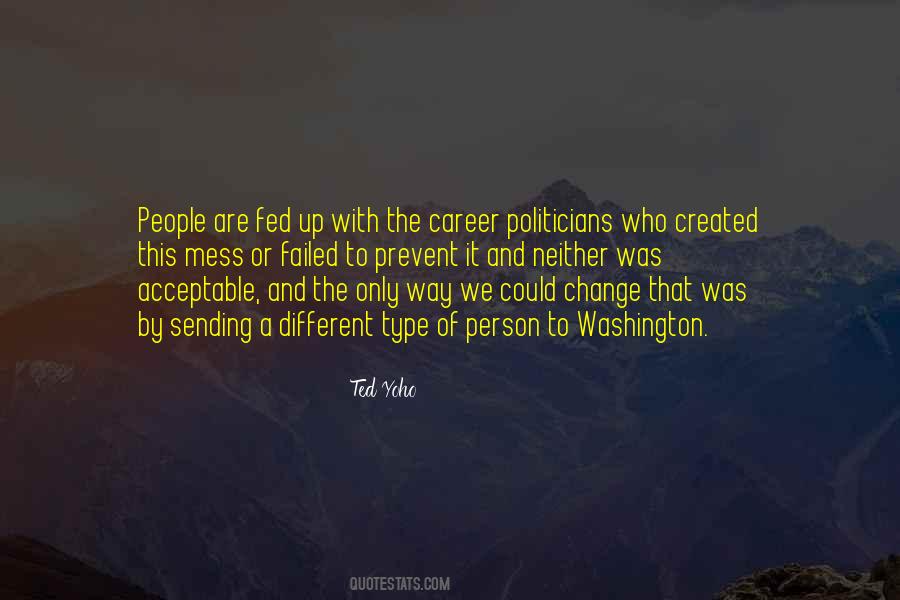 Ted Yoho Quotes #298570