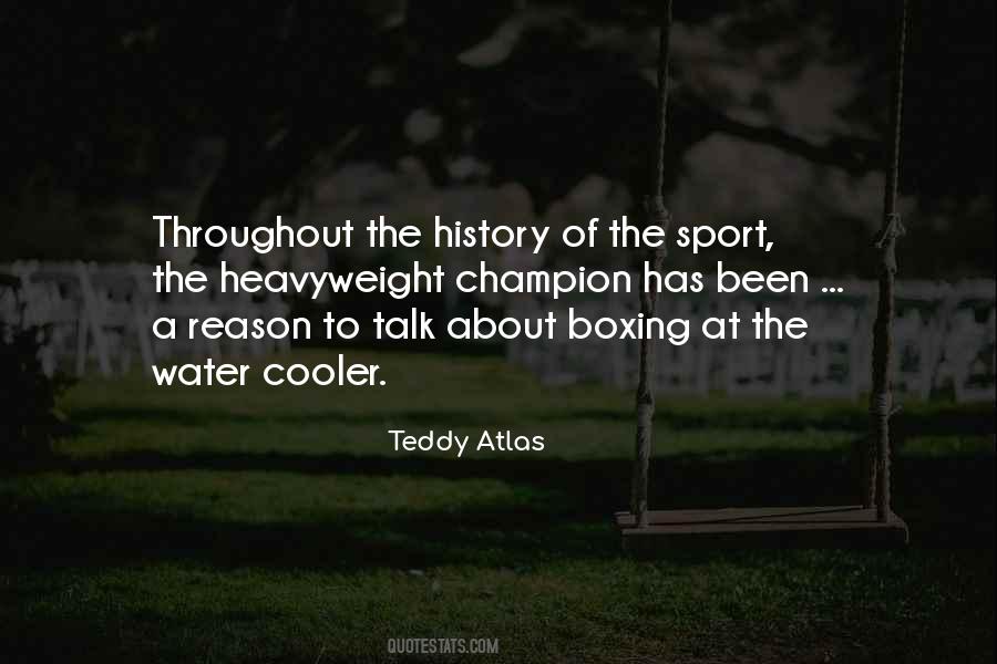 Teddy Atlas Quotes #1256311 Teddy Atlas Quotes #1256311