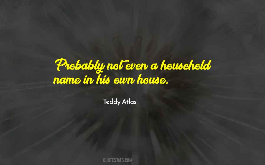 Teddy Atlas Quotes #884102