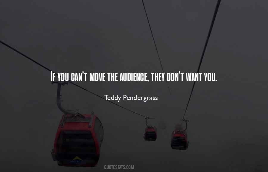 Teddy Pendergrass Quotes #1149234