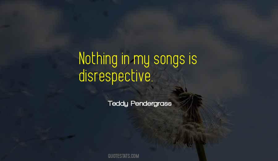 Teddy Pendergrass Quotes #531503
