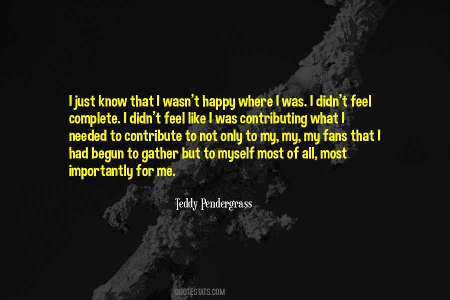 Teddy Pendergrass Quotes #999357