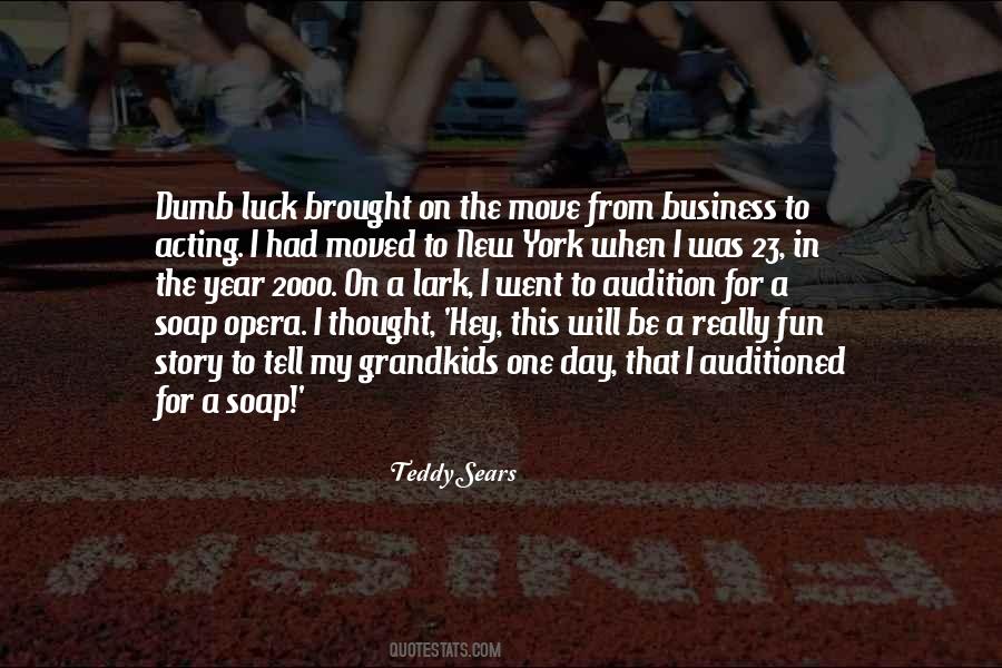 Teddy Sears Quotes #32938
