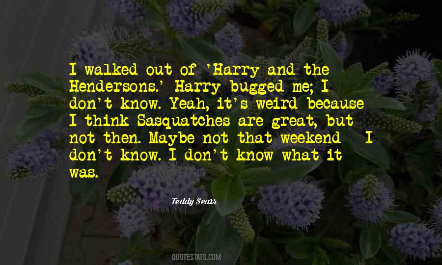 Teddy Sears Quotes #966429