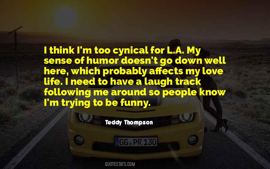 Teddy Thompson Quotes #1141905