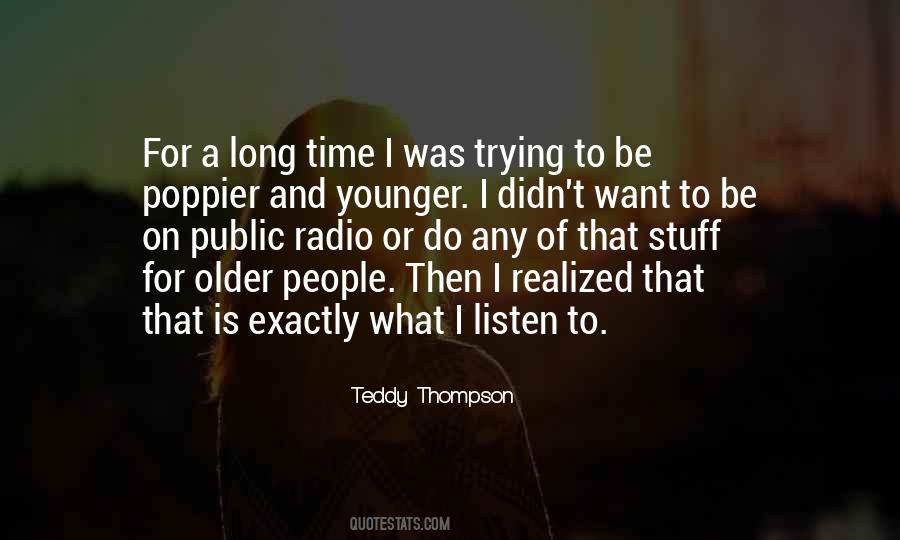 Teddy Thompson Quotes #1525576