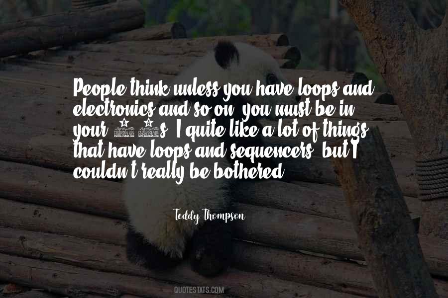 Teddy Thompson Quotes #406858