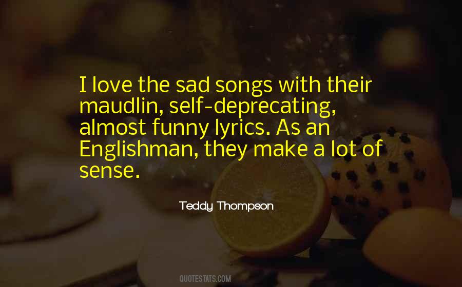 Teddy Thompson Quotes #983891