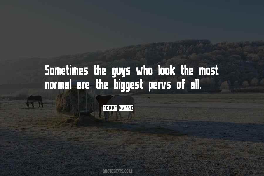 Teddy Wayne Quotes #643301 Teddy Wayne Quotes #643301