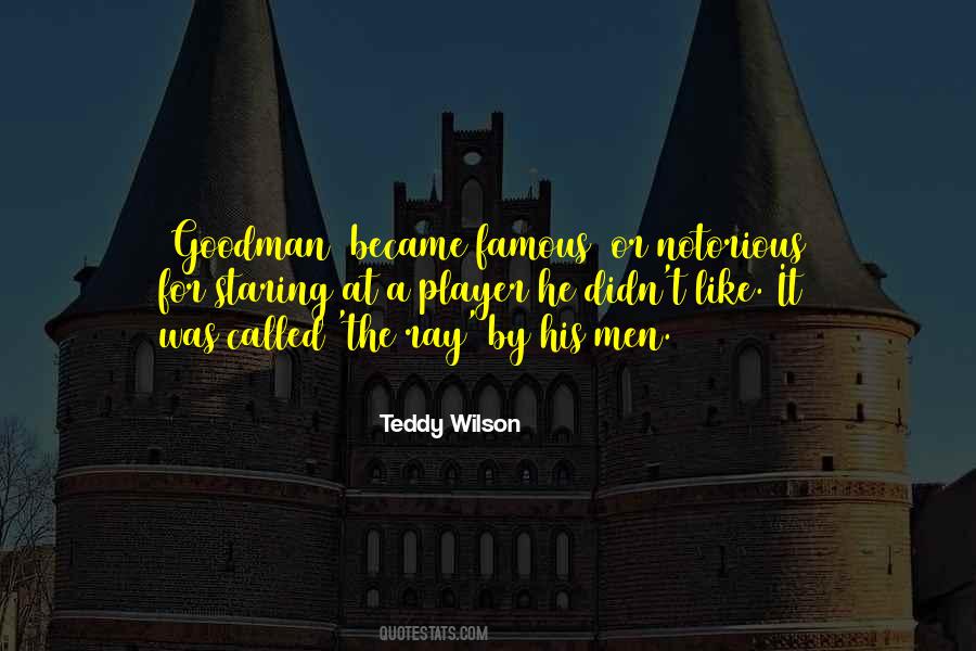 Teddy Wilson Quotes #824777