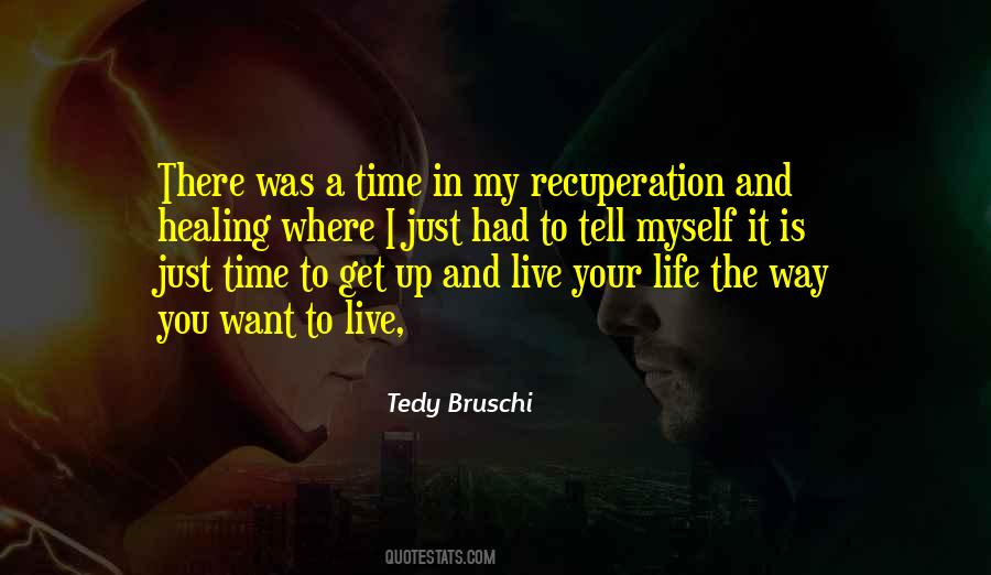 Tedy Bruschi Quotes #1193142