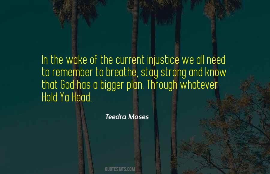 Teedra Moses Quotes #1039661