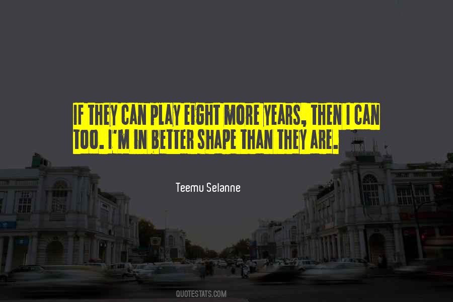 Teemu Selanne Quotes #1409788