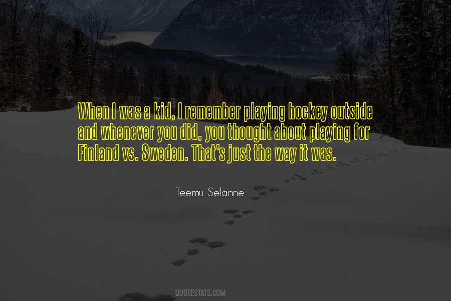 Teemu Selanne Quotes #546142