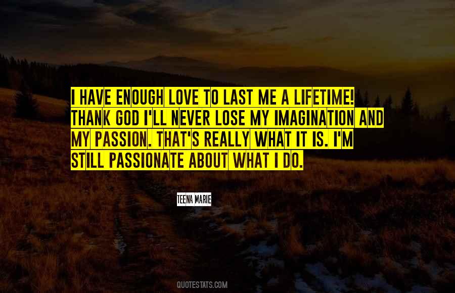 Teena Marie Quotes #1034328