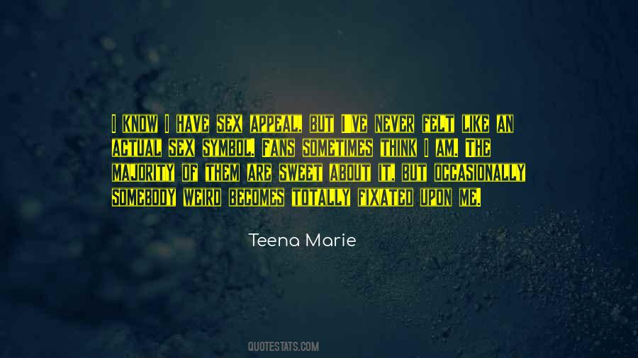 Teena Marie Quotes #28690