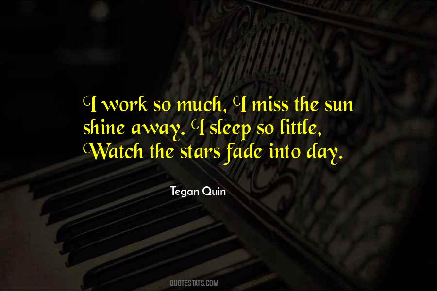 Tegan Quin Quotes #1236444