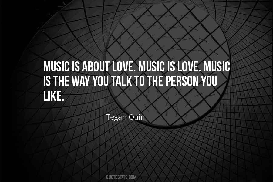 Tegan Quin Quotes #1287041