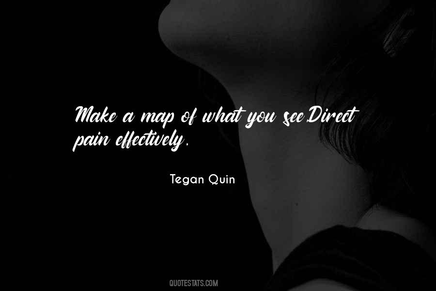 Tegan Quin Quotes #1428361