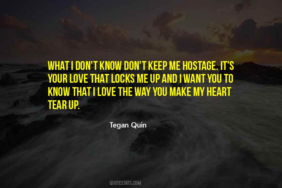 Tegan Quin Quotes #1504444