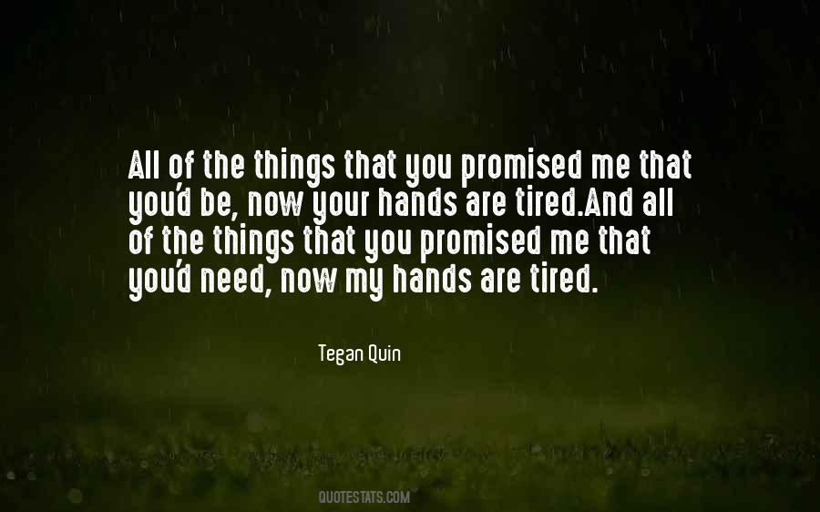 Tegan Quin Quotes #220399