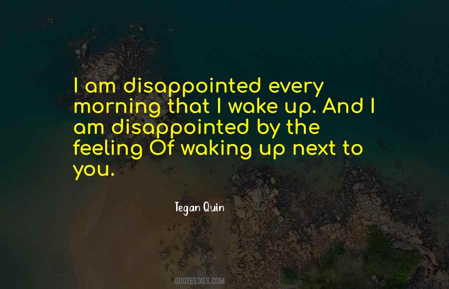 Tegan Quin Quotes #841334