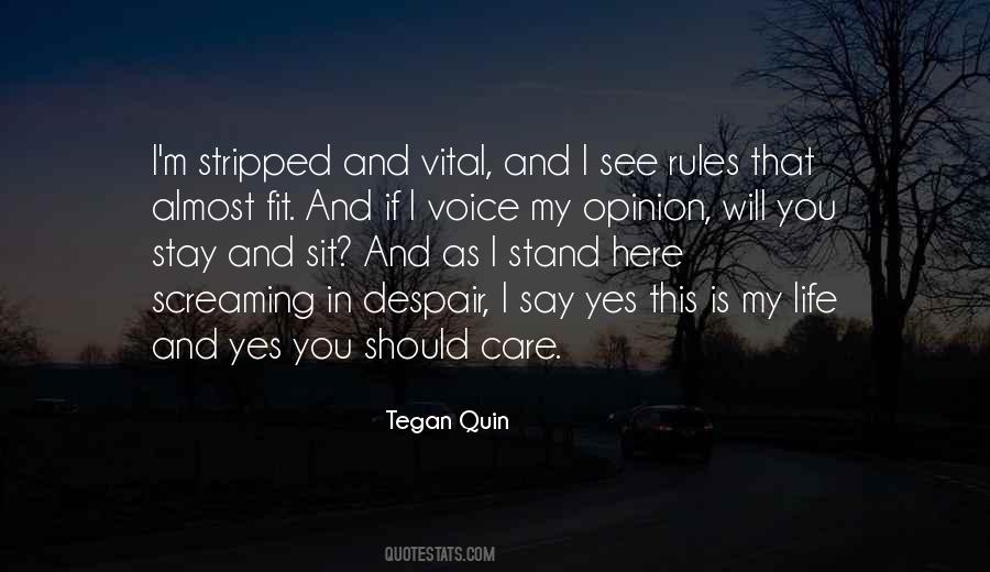 Tegan Quin Quotes #91115