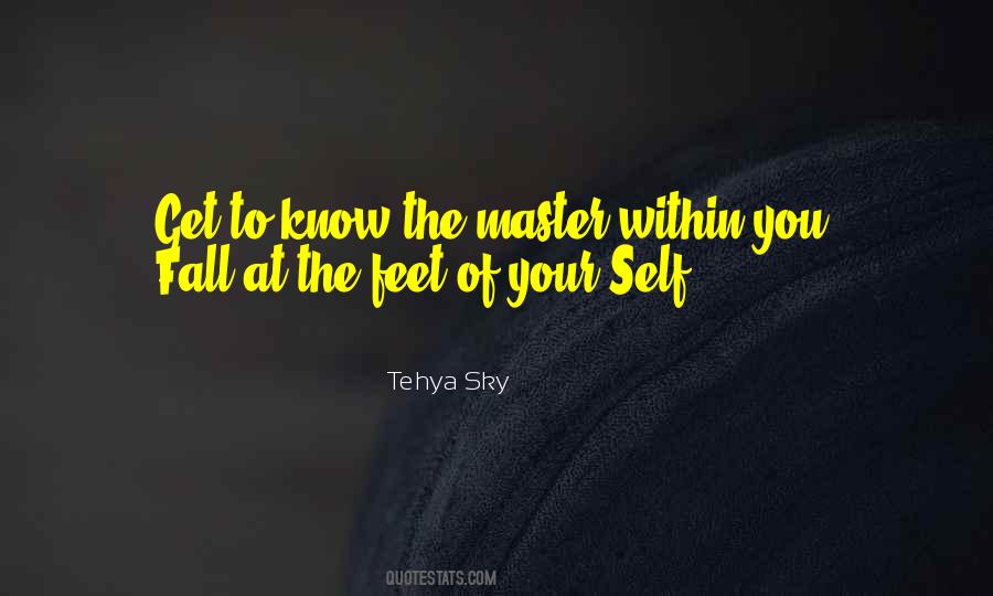 Tehya Sky Quotes #1174950