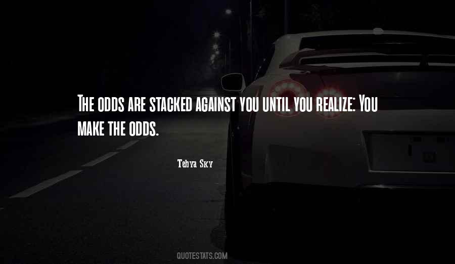 Tehya Sky Quotes #1463881