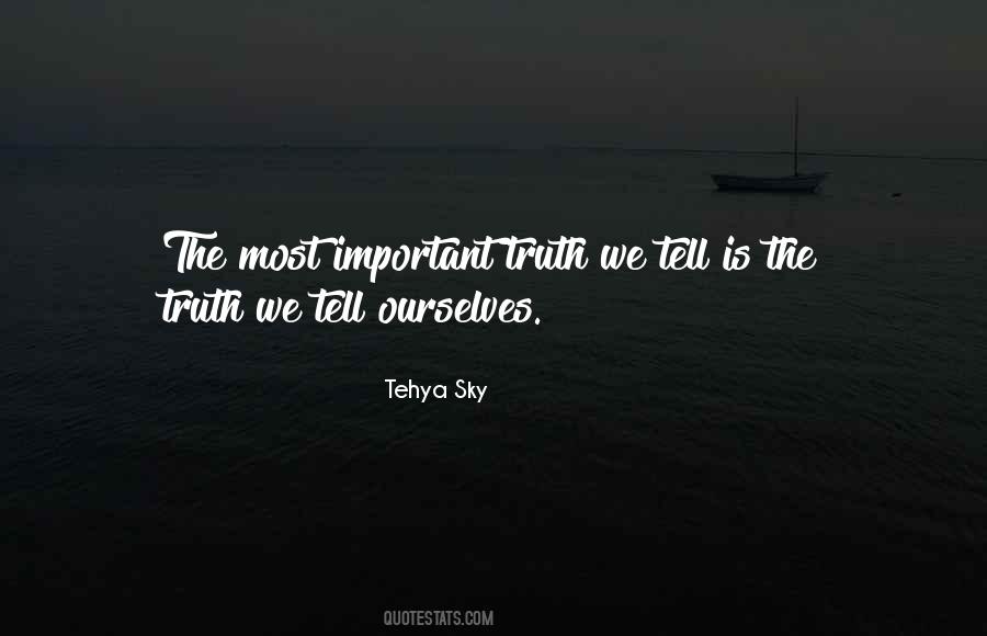 Tehya Sky Quotes #221403