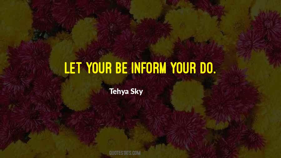Tehya Sky Quotes #416048