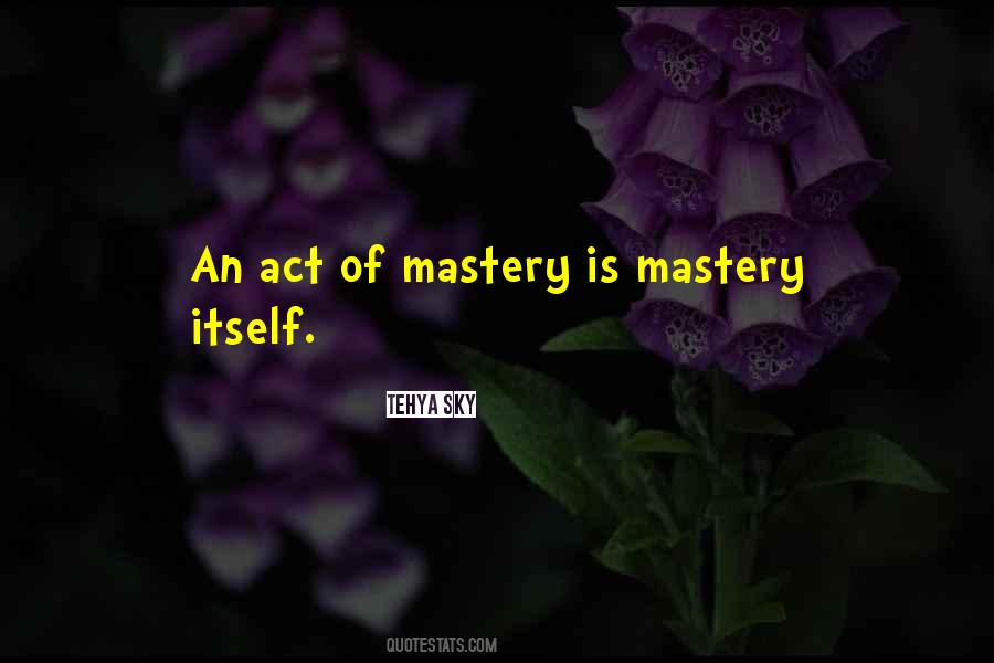 Tehya Sky Quotes #468486