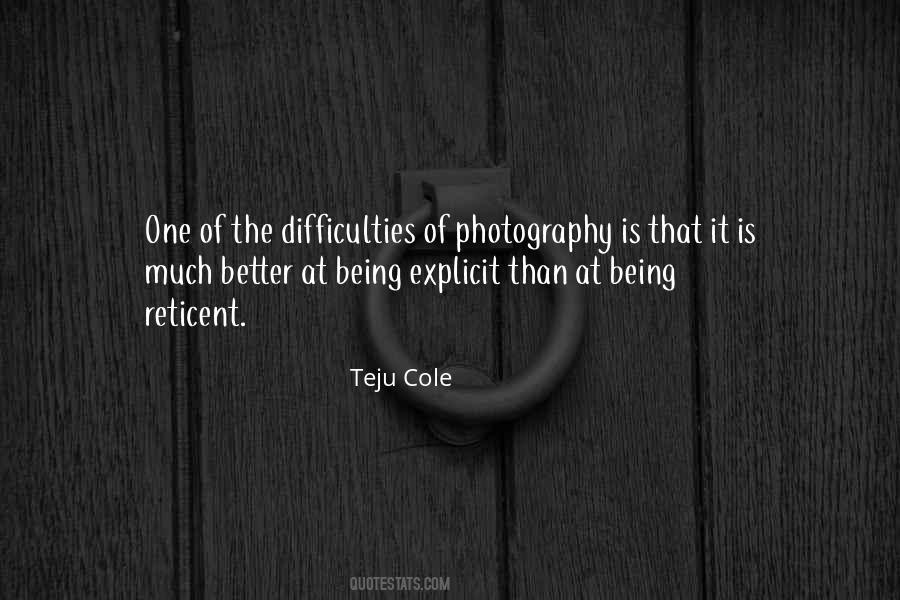 Teju Cole Quotes #1427646