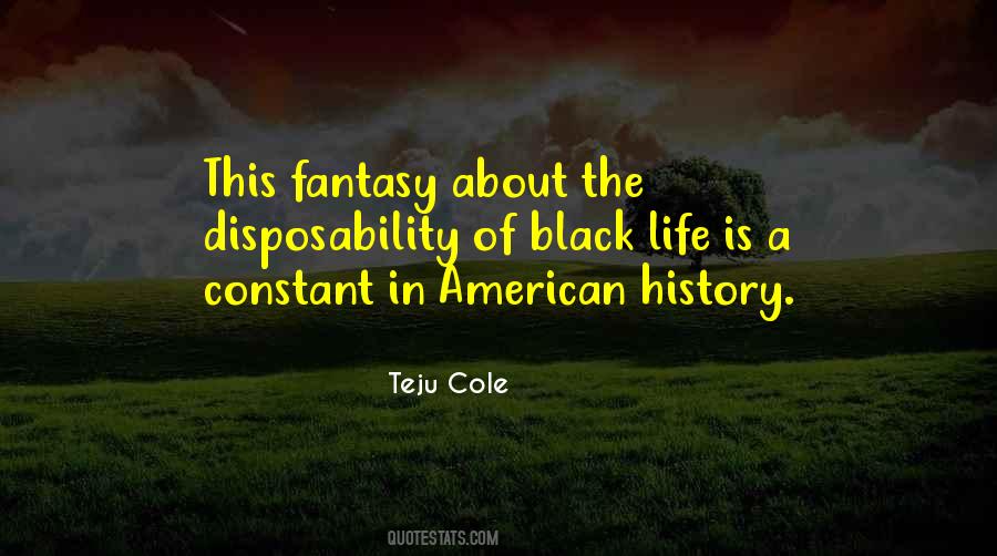 Teju Cole Quotes #686157